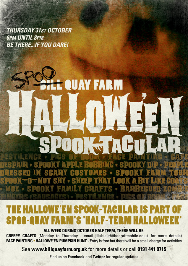 Poster design for Bill Quay Farm's Hallowee'en events programme.