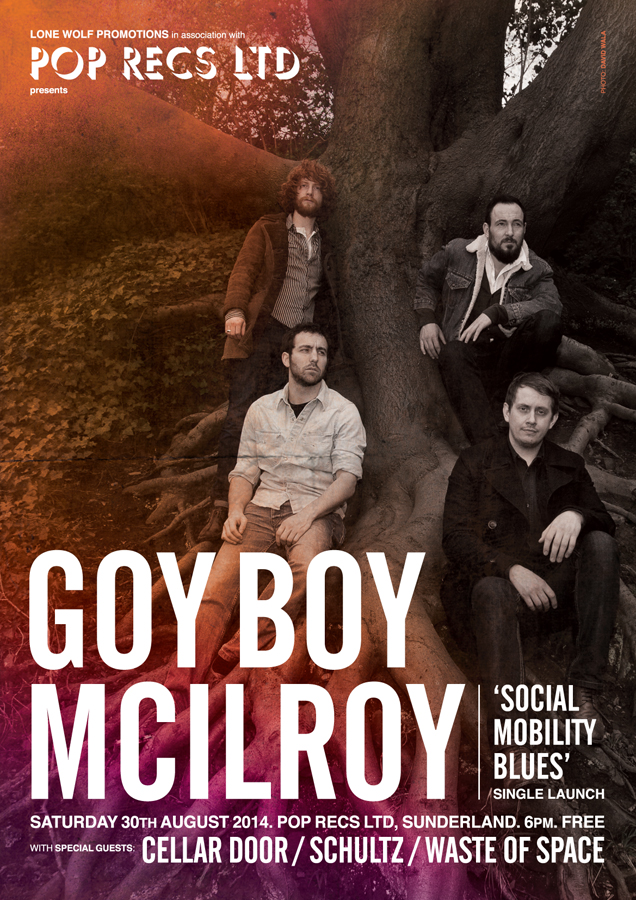 Poster design for Darlington band Goy Boy McIlroy's 'Social Mobility Blues' sing