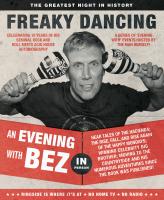 Promo for 'Freaky Dancing: An Evening with Bez'